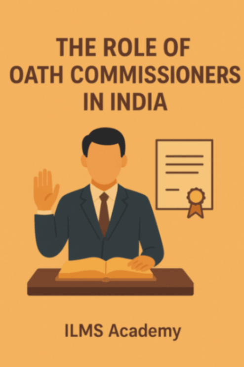 The Role of Oath Commissioners in India