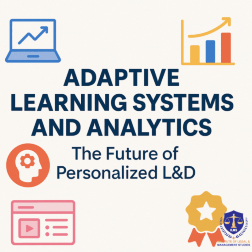 Adaptive Learning Systems and Learning Analytics: The Future of Personalized Learning and Development