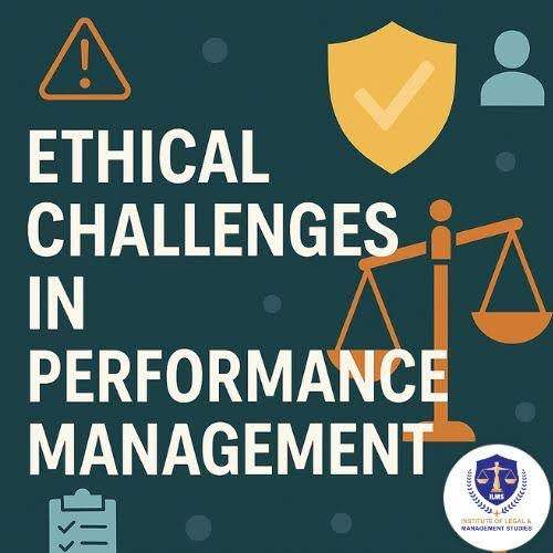 Ethical Challenges in Performance Management
