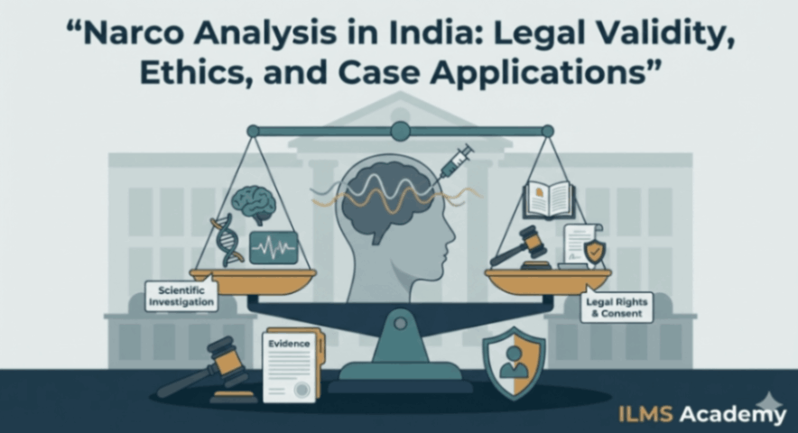 Narco Analysis test in India: Legal Validity, Ethics, and Case Applications