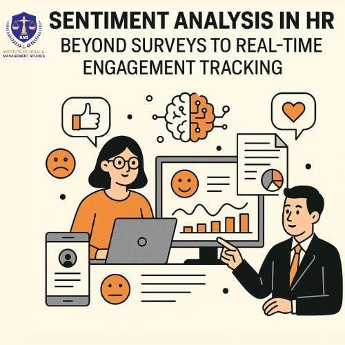 Sentiment Analysis in HR: Beyond Surveys to Real-Time Engagement Tracking