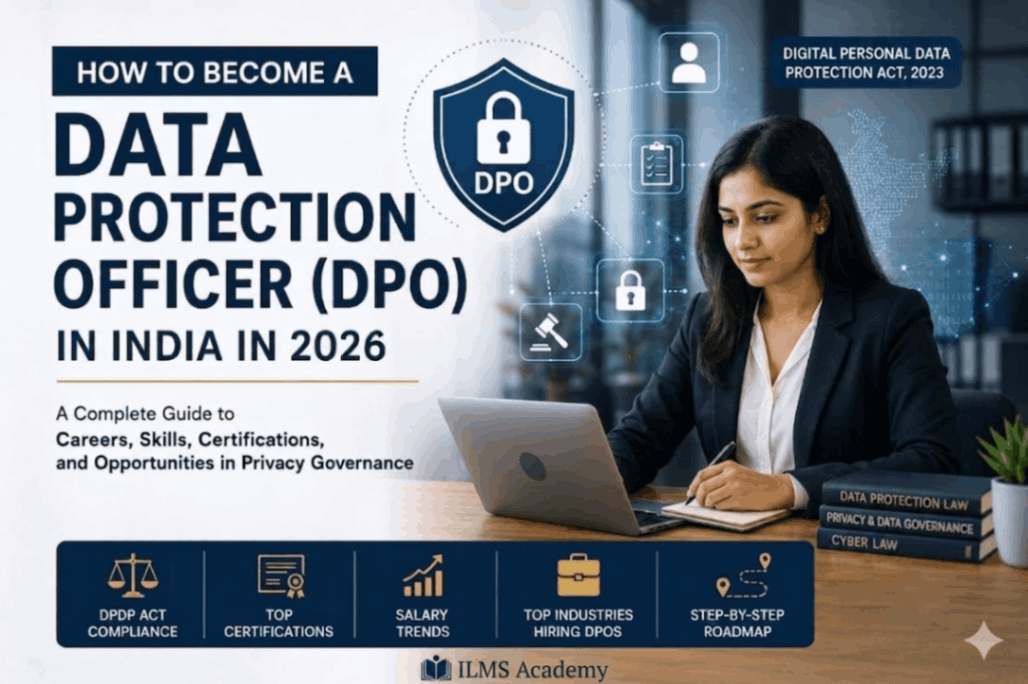 How to become a Data Protection Officer (DPO) in India in 2026 