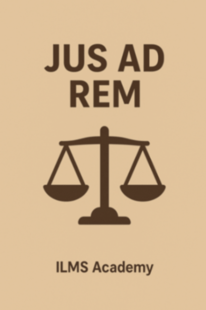 Jus ad Rem Explained: Understanding Your Right to a Thing in Law